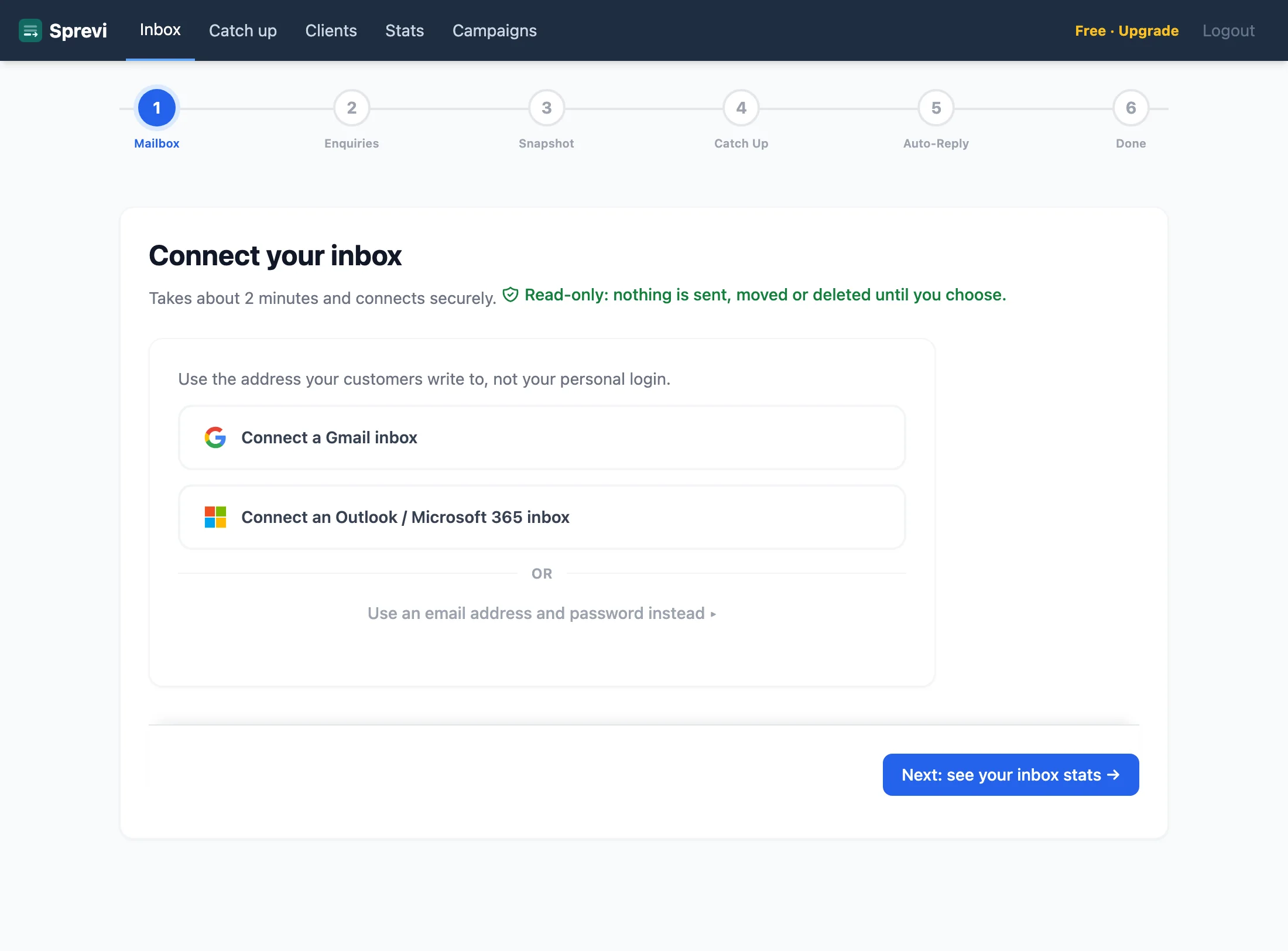 Connect your inbox: a Gmail or Outlook button, with a note that the first connection is read-only and nothing is sent, moved or deleted.