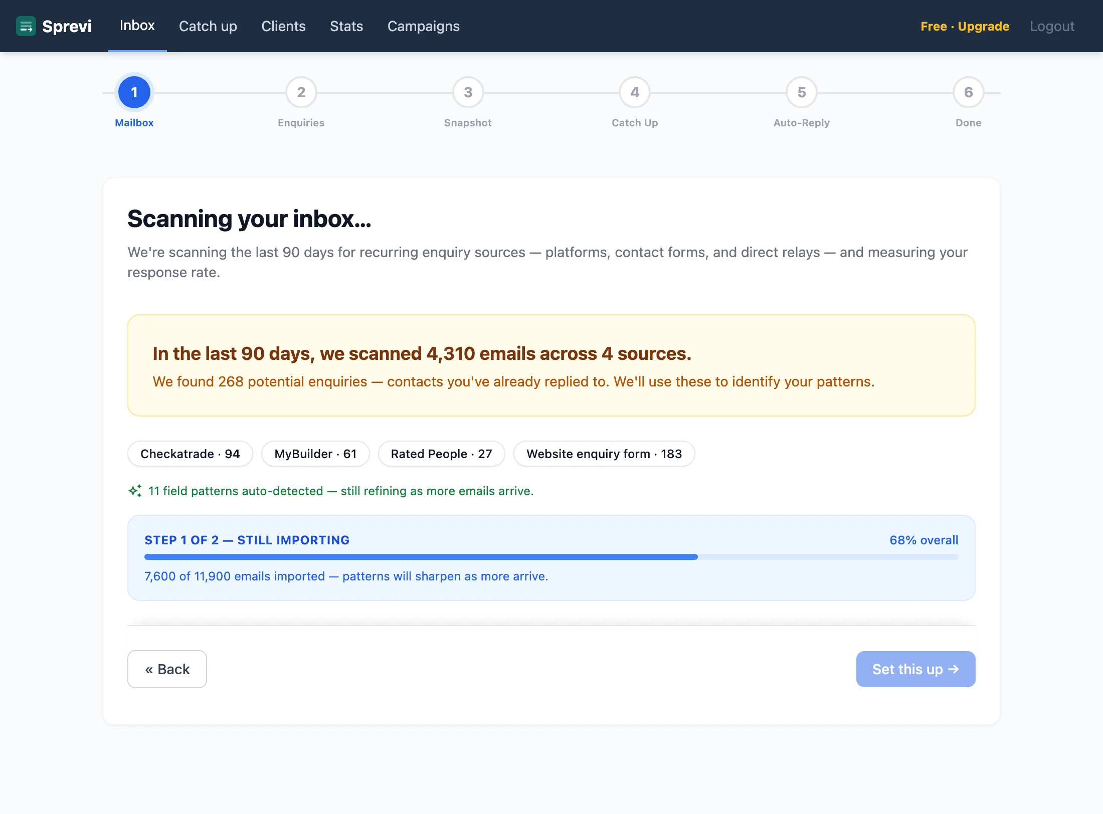 Scanning your inbox: 4,310 emails scanned across four enquiry sources in the last 90 days, with an import progress bar.